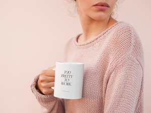 Tasse aus Keramik / Too Pretty