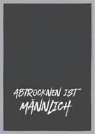 Geschirrtuch grau, ABTROCKNEN IST MÄNNLICH