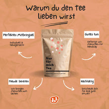 Laden Sie das Bild in den Galerie-Viewer, Besonderer Tee zum Verschenken – „Nur für mich Tee“