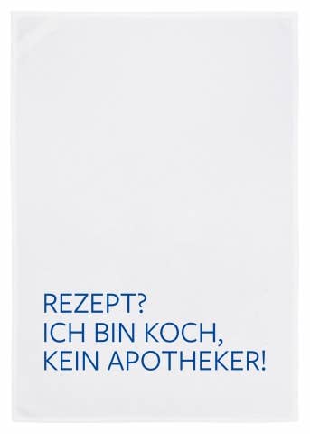 Geschirrtuch weiss, REZEPT? ICH BIN KOCH, KEIN APOTHEKER