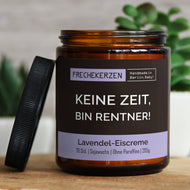 Keine zeit, bin Rentner!| Lavendel