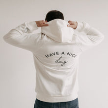 Laden Sie das Bild in den Galerie-Viewer, Limitierter Hoodie &quot;Have a nice day&quot;