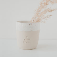 Laden Sie das Bild in den Galerie-Viewer, Steingut Becher - Tasse - Hello New Day - handmade