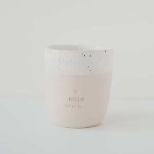 Steingut Becher - Tasse - Hello New Day - handmade