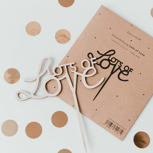 Cake Topper - Lots of Love - Holzschriftzug