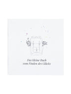 Buch - vom Finden des Glücks